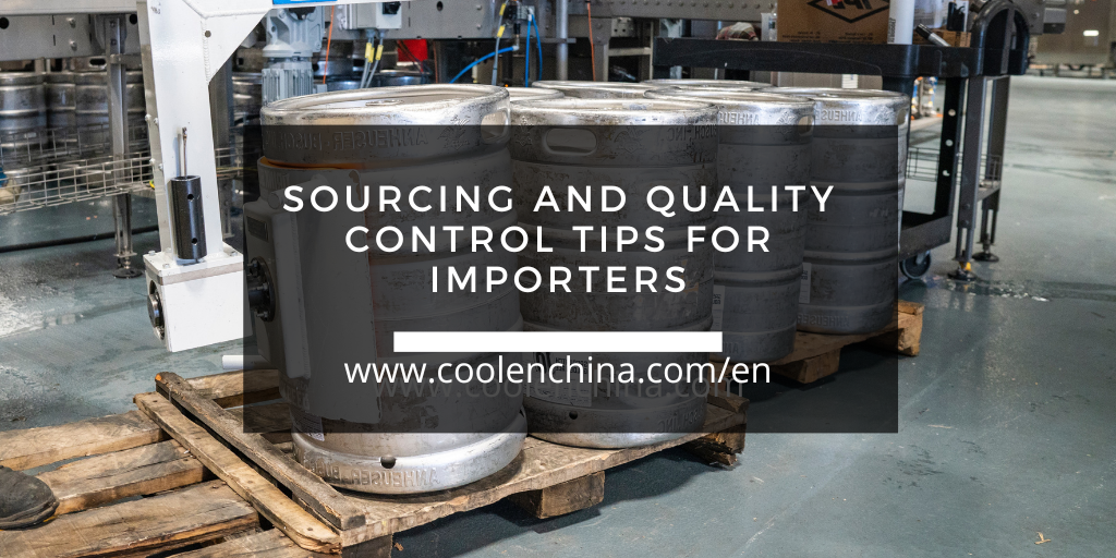 Sourcing and quality control tips for importers