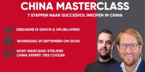 China Masterclass- 7 stappen naar succesvol inkopen in China