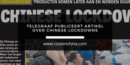 Telegraaf publiceert artikel over Chinese lockdowns